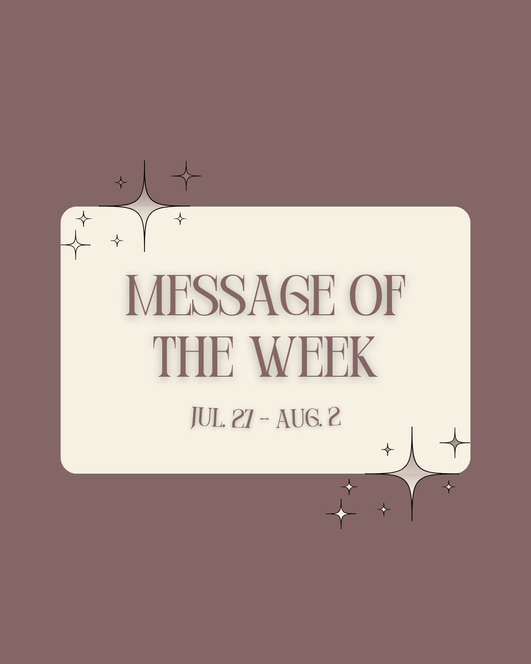 Weekly Horoscopes: Jul. 27 - Aug. 2