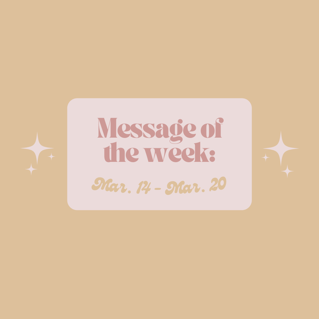 Weekly Horoscope: Mar. 14 - Mar. 20