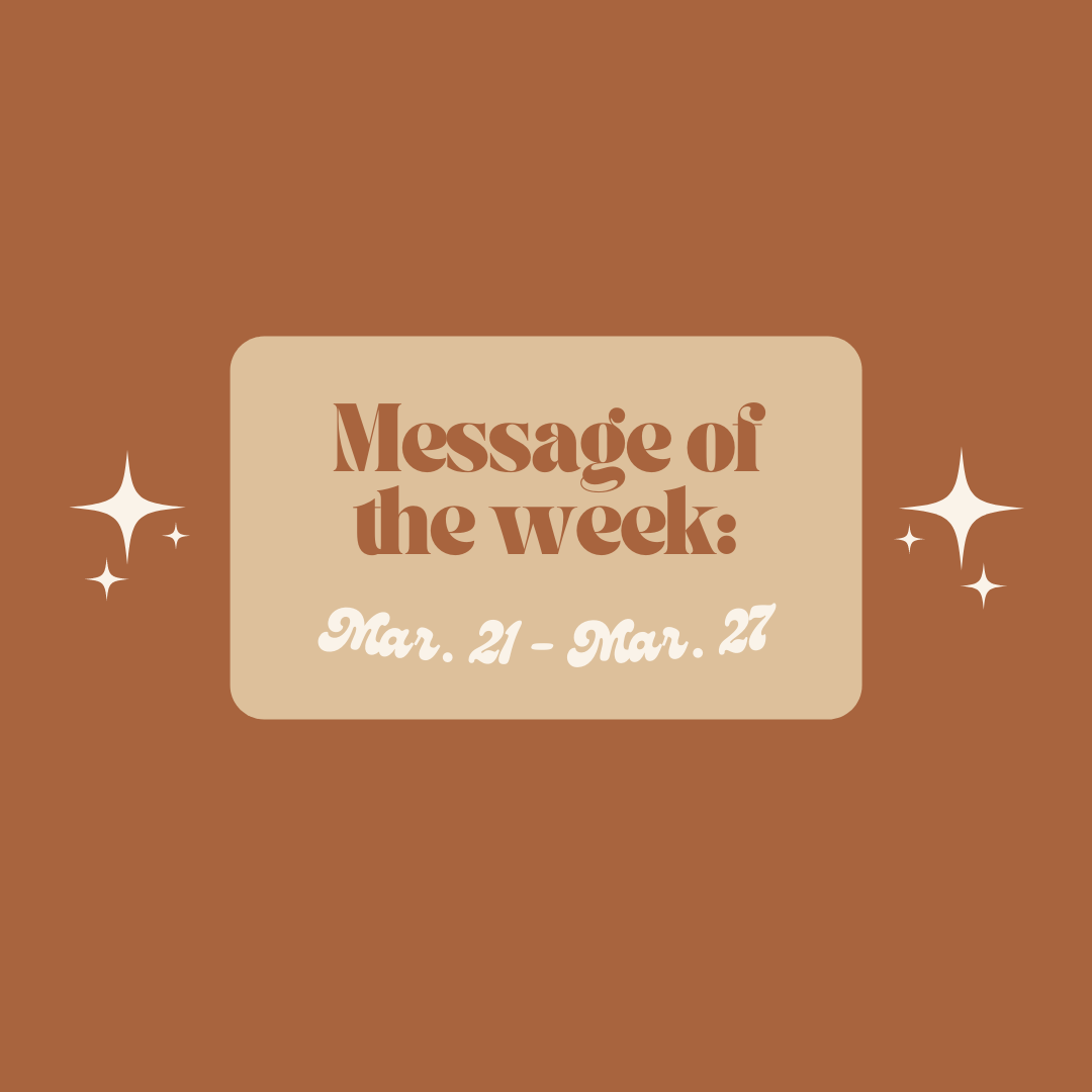 Weekly Horoscope: Mar. 21 - Mar. 27