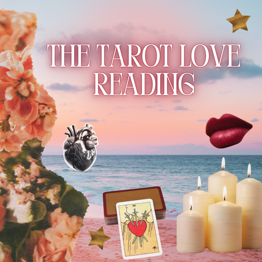 The Tarot Love Reading