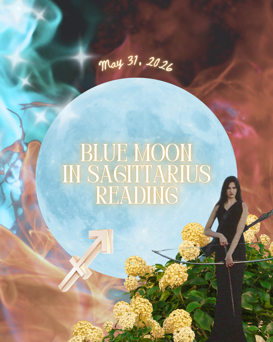 Blue Moon in Sagittarius Reading